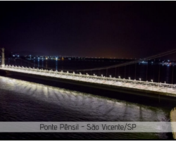 Revitalização da iluminação da Ponte Pênsil - São Vicente/SP - PROJETO RT ENERGIA